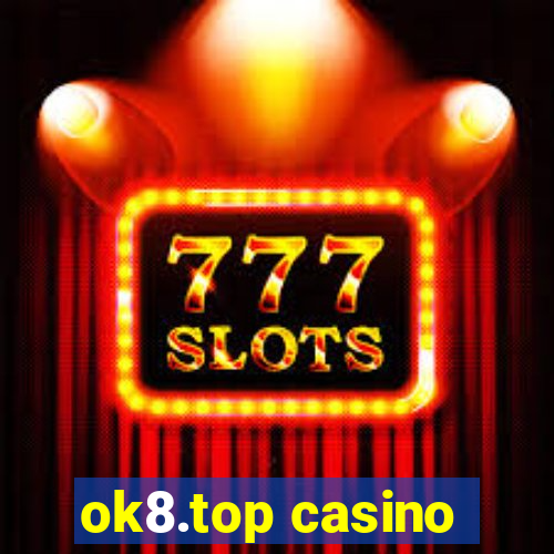 ok8.top casino